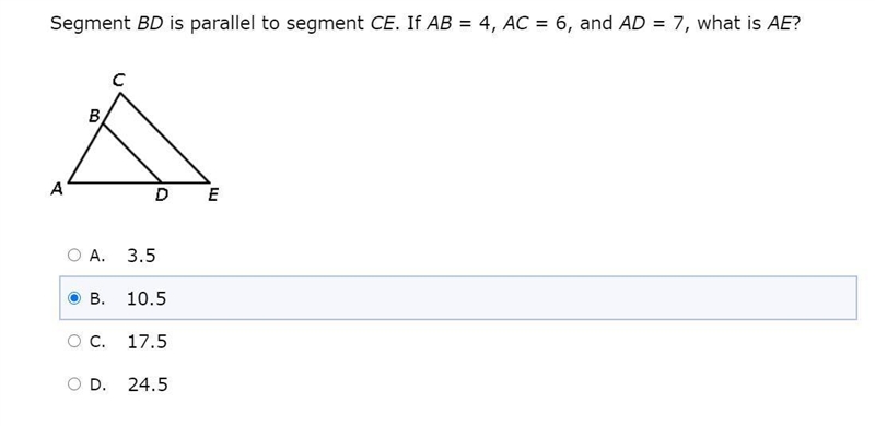 Segment BD is parallel to segment CE. If AB = 4, AC = 6, and AD = 7, what is AE?-example-1