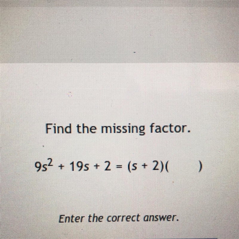 Find the missing factor-example-1