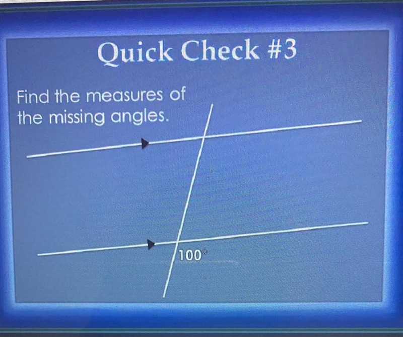 Find the measures of the missing angles. 100-example-1