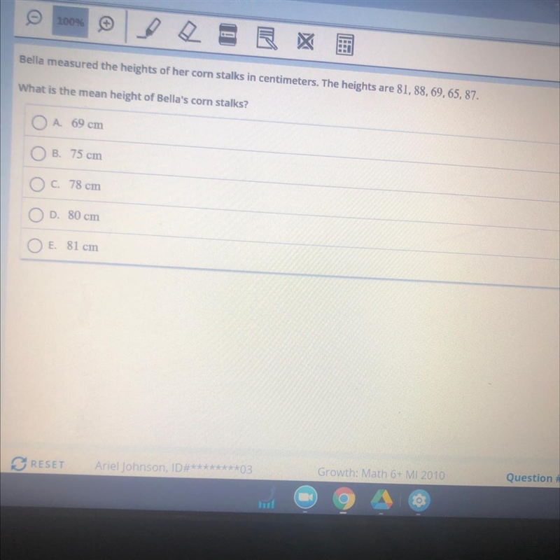 What is the mean height of Bella's corn stalks? A 69cm B 75cm C 78cm D 80cm E 81cm-example-1