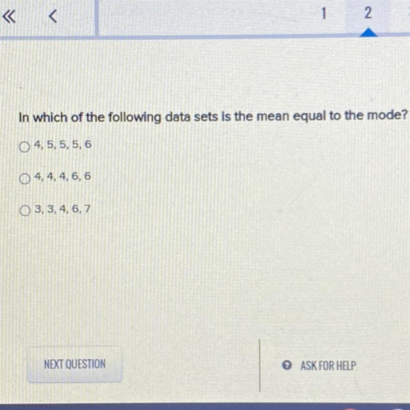 In which of the following data sets is the mean equal to the mode? A) 4, 5, 5, 5, 6 B-example-1