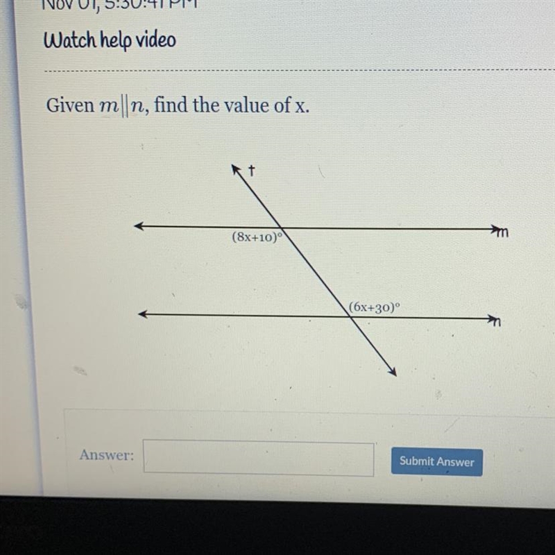 Given m||n, find the value of x. m (8x+10) (6x+30) PLEASE HELP-example-1