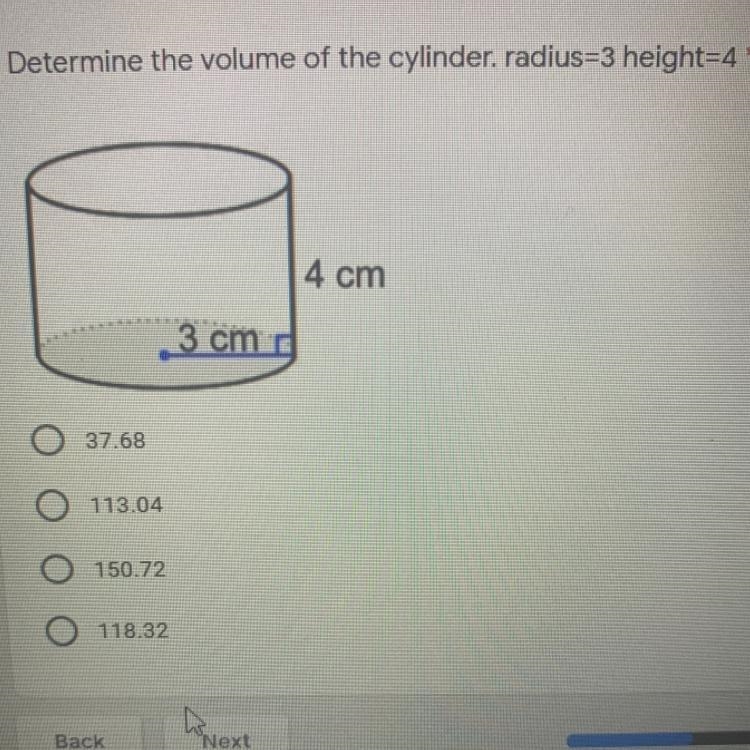 Determine volume of cylinder. Radius = 3 Height = 4-example-1