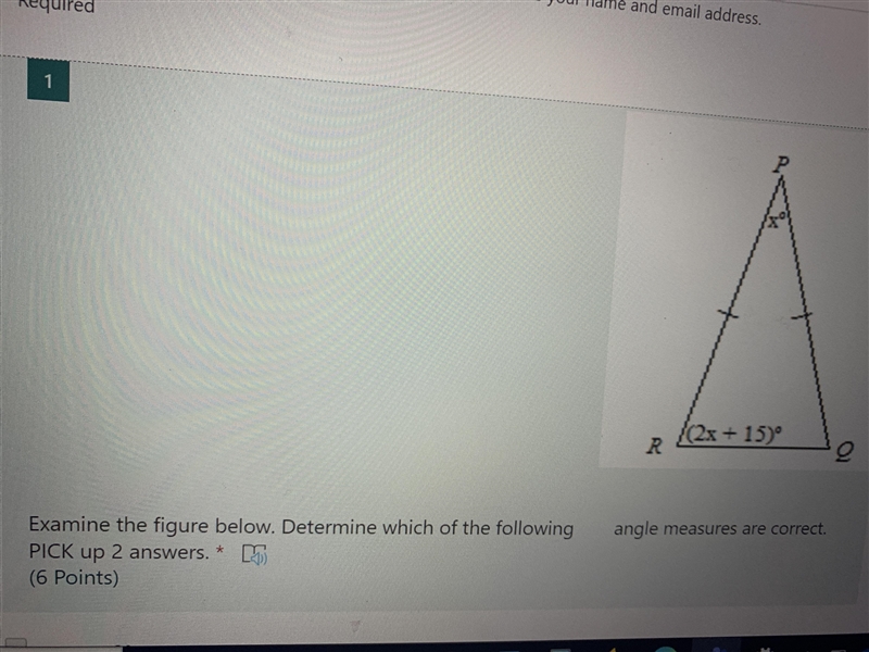 Help. Examine the figure below. Determine which of the following angle measures are-example-1