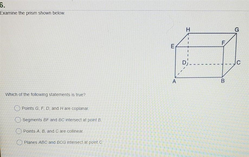 6. Examine the prism shown below. which of the following statements is true? a) Points-example-1