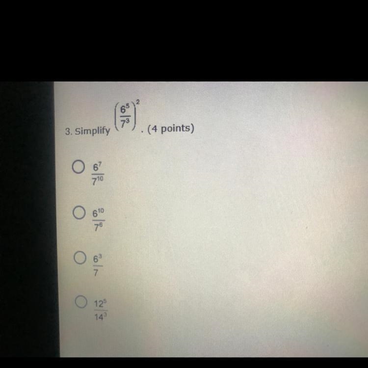 Simplify (6^5/7^3)^2-example-1