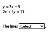 Determine whether the lines are parallel, intersect, or coincide.-example-1