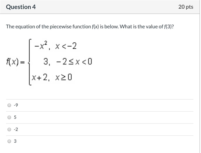 The equation of the piecewise function f(x) is below. What is the value of f(3)-example-1