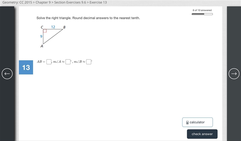 Please solve the right triangle below. Round the decimals to the nearest tenth. 1. AB-example-1