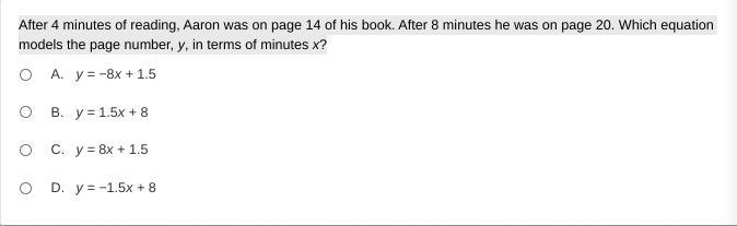 After 4 minutes of reading, Aaron was on page 14 of his book. After 8 minutes he was-example-1