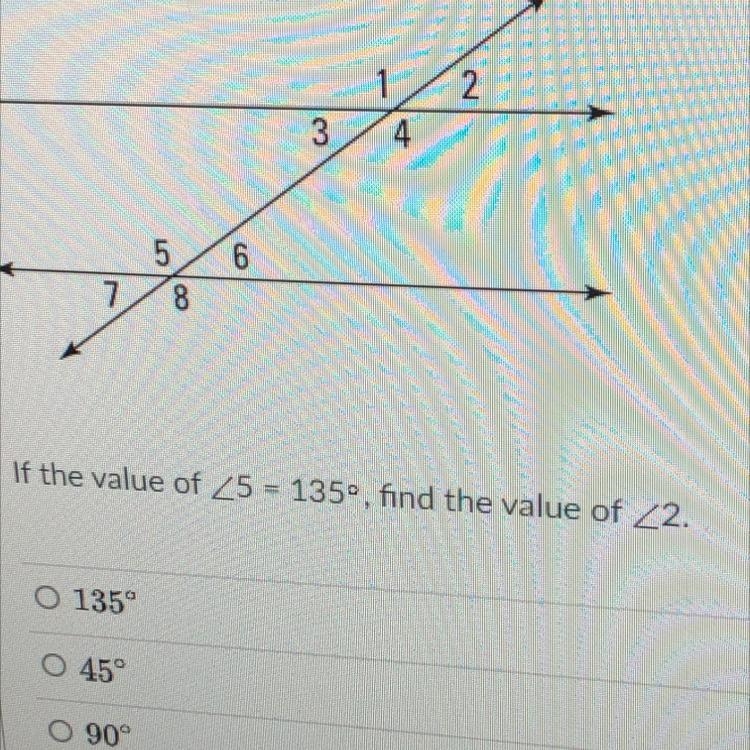 If <5=135 degrees, find the value of <2-example-1