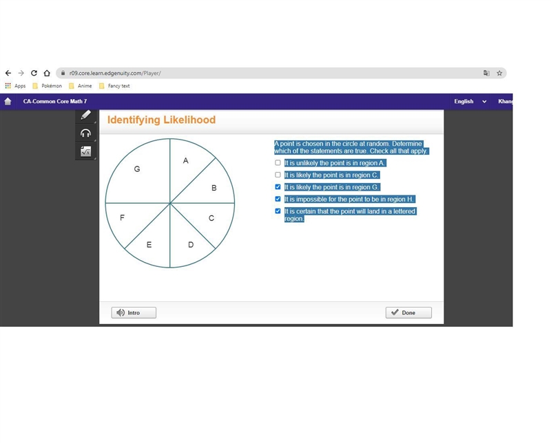 A point is chosen in the circle at random. Determine which of the statements are true-example-1