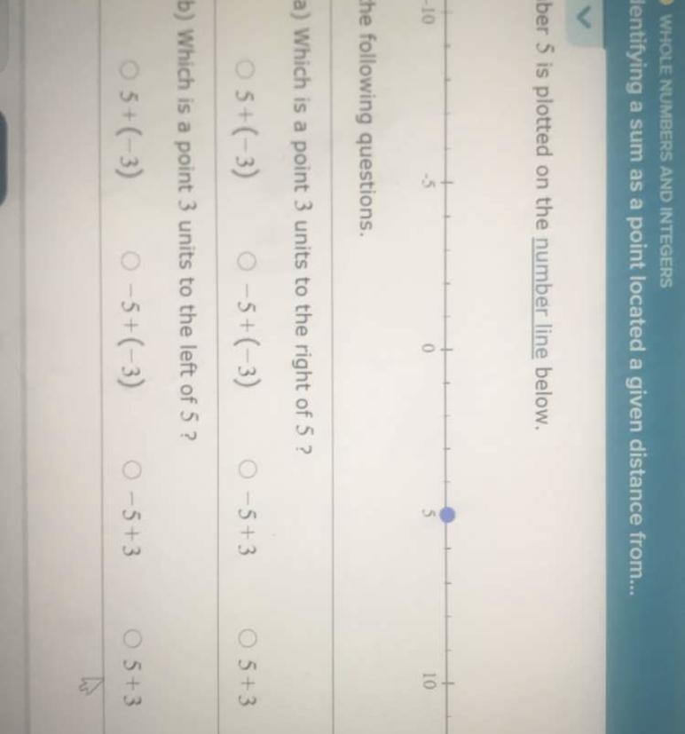 WHOLE NUMBERS AND INTEGERS Identifying a sum as a point located a given distance from-example-1