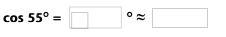 Given the value of cos 55° ≈ 0.5736, enter the sine of a complementary angle. Use-example-1