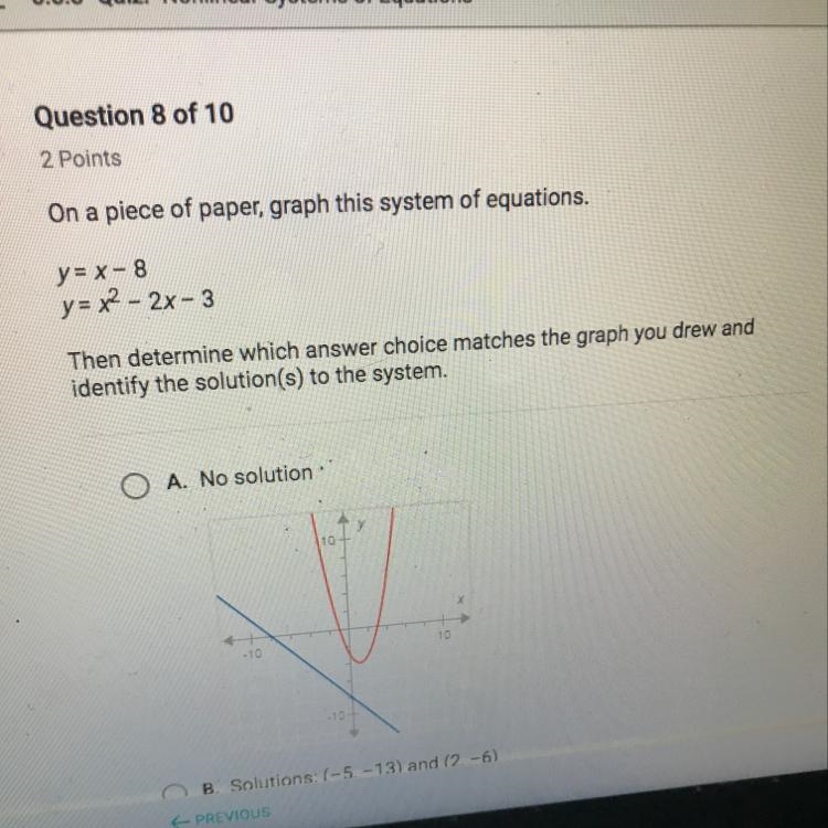 Y=x-8 Y=x^2x-3 it’s graphs-example-1