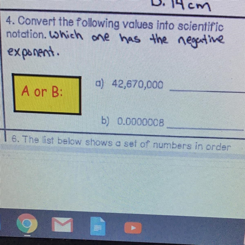 Convert the following values into scientific notation. Which one has the negative-example-1