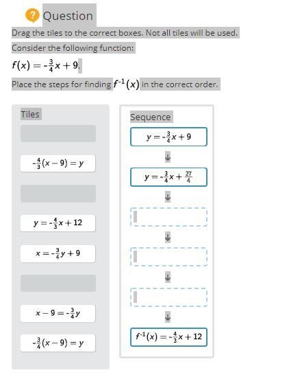 Drag the tiles to the correct boxes. Not all tiles will be used. Consider the following-example-1