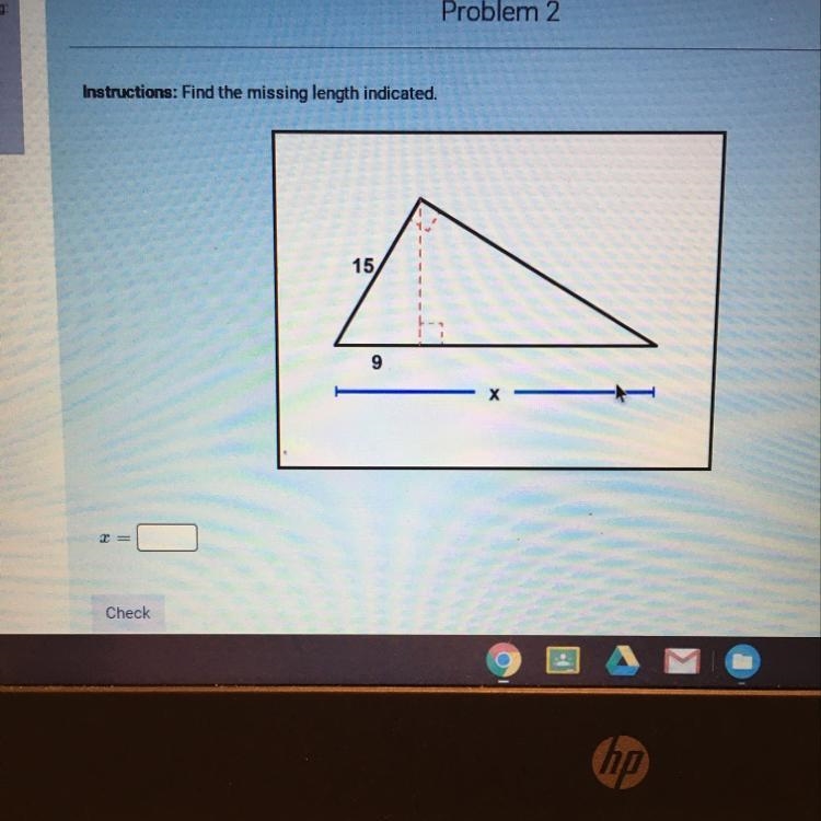 Instructions: Find the missing length indicated.-example-1