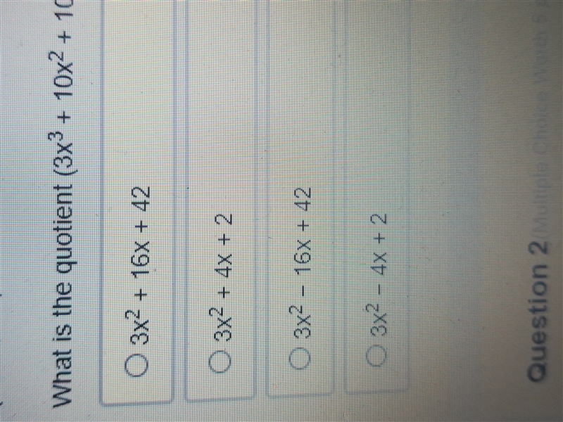 (Please answer!) What is the quotient (3x^3+10x+4)÷(x+2)? Answer choices below:-example-1