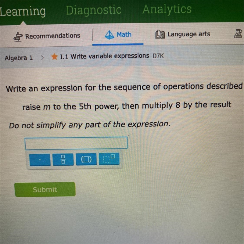 PLEASEEEEE HELPPPPP THIS IS ALGEBRA 1 Raise m to the 5th power, then multiply 8 by-example-1