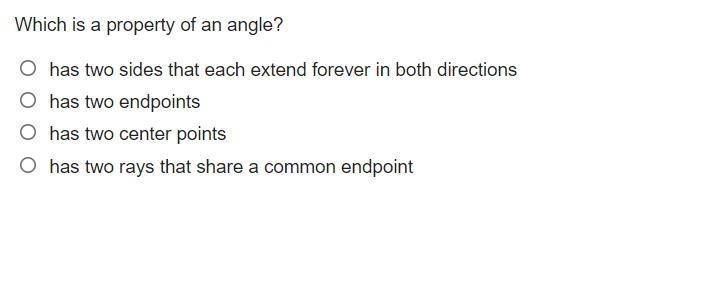 Which is a property of an angle?-example-1