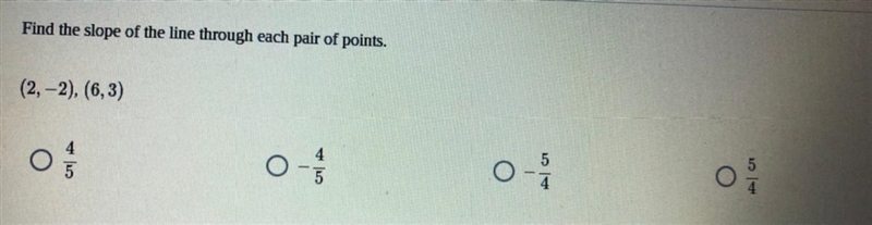 Find the slope of the line through each pair olz-example-1