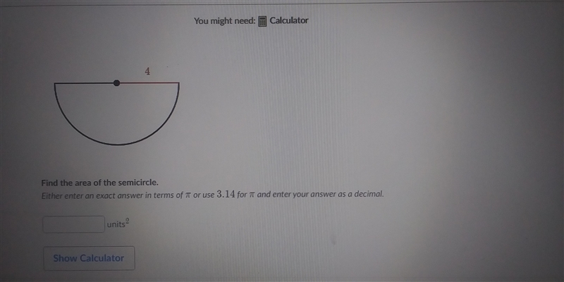 Find the area of the semicircle.-example-1