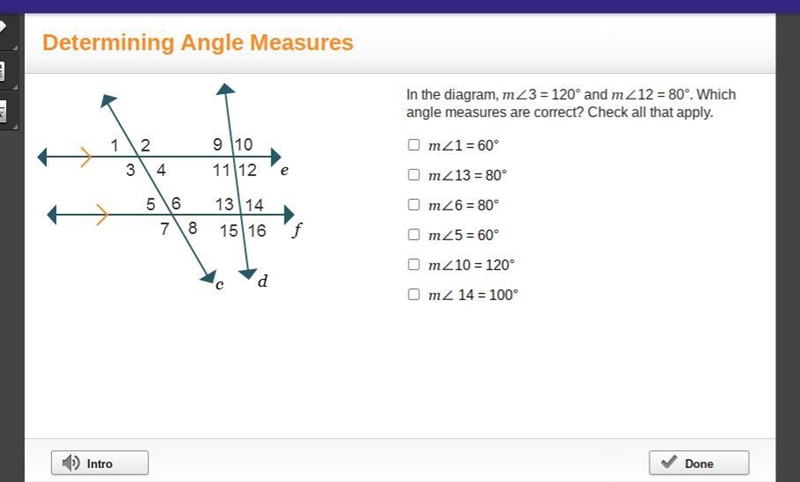 Horizontal and parallel lines e and f are cut by transversals c and d. All angles-example-1