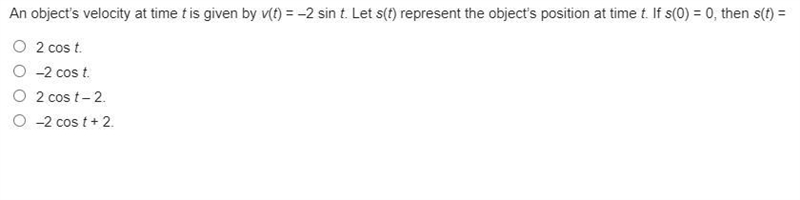 IS ANYONE HERE GOOD AT CALCULUS?? IF SO, PLEASEEEE HELP ME!!!! An object’s velocity-example-1