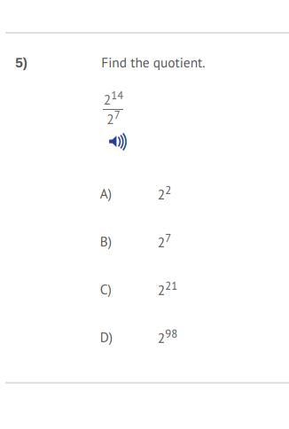 Find the quotient. 214 27 A) 22 B) 27 C) 221 D) 298-example-1