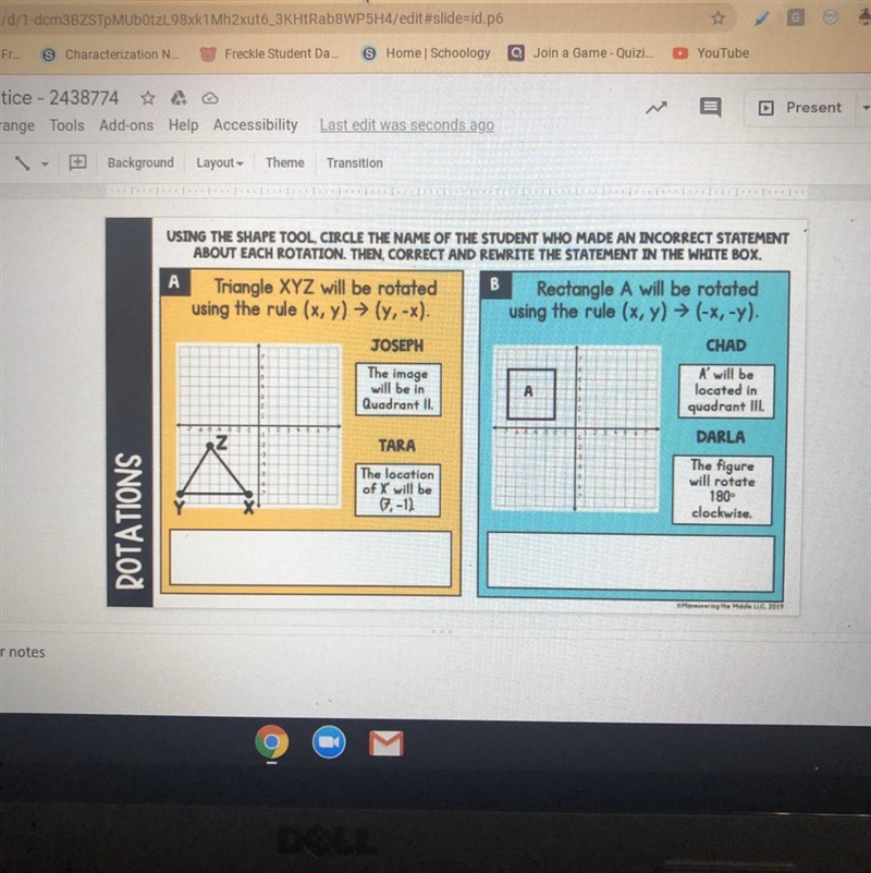 Help plz!!! USING THE SHAPE TOOL, CIRCLE THE NAME OF THE STUDENT WHO MADE AN INCORRECT-example-1