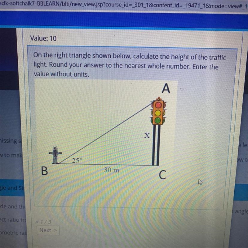 On the right triangle shown below, calculate the height of the traffic light. Round-example-1