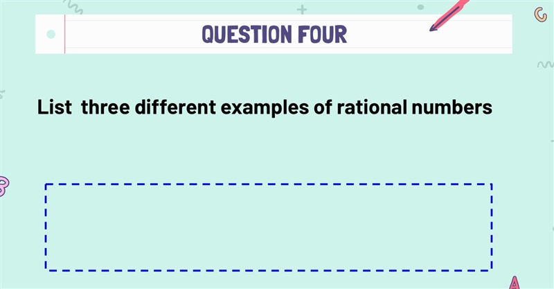 List three different examples of rational numbers-example-1