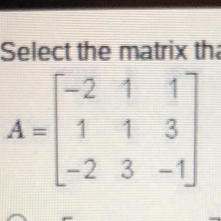 Select the matrix that is the inverse of:-example-1