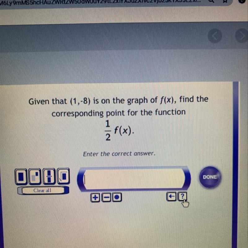 PLEASE HELP! Given that (1,-8) is on the graph of f(x), find the corresponding point-example-1