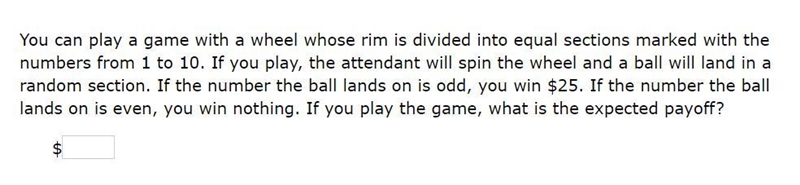 Please help! Correct answer only! You can play a game with a wheel whose rim is divided-example-1