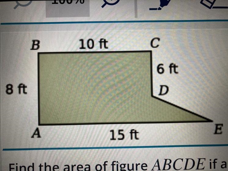 Find the area of figure ABCDE if angles A, B, and Care right angles. O A. 90 square-example-1