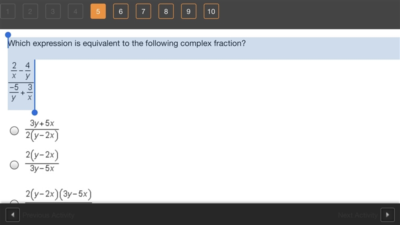 Which expression is equivalent to the following complex fraction? StartFraction 2 Over-example-1