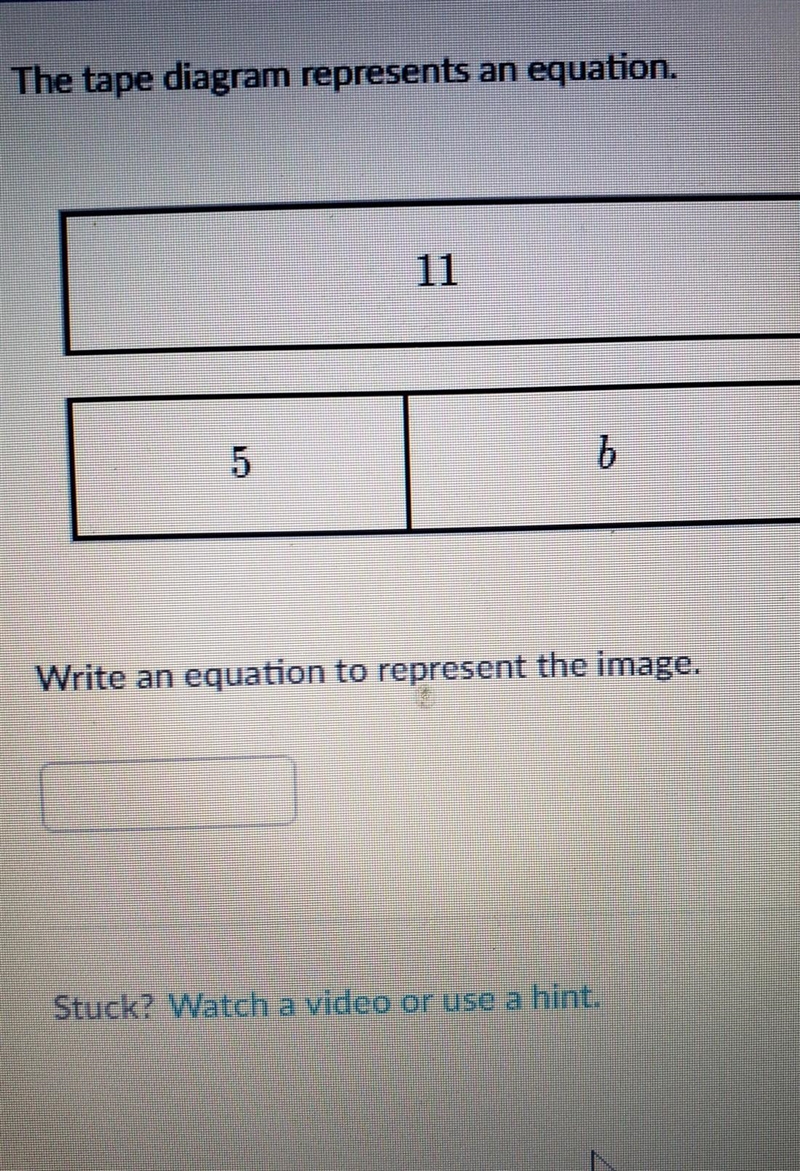 The tape diagram represents an equation write an equation to represent the image​-example-1