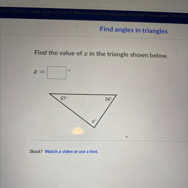 Find the value of x in the triangle shown below. O X = 37° 56°-example-1