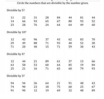 (picture) circle the numbers that are divisble by the number given ​-example-1