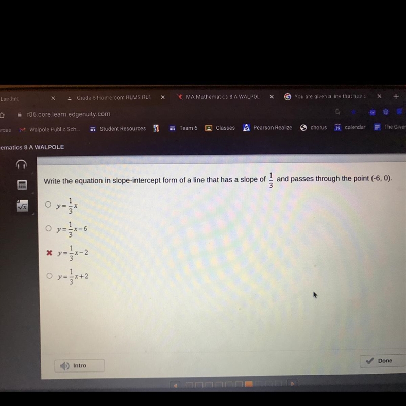 Wine the equation in siope-intercept form of a line that has a siope of and passes-example-1