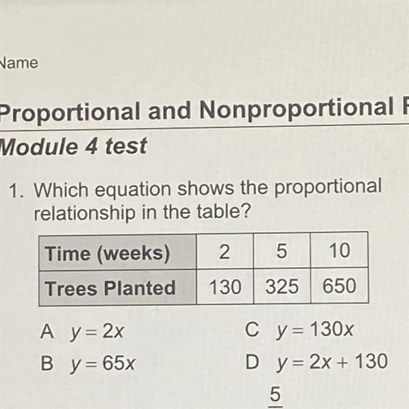 1. Which equation shows the proportional relationship in the table? Time (weeks) 2 5 10 Trees-example-1