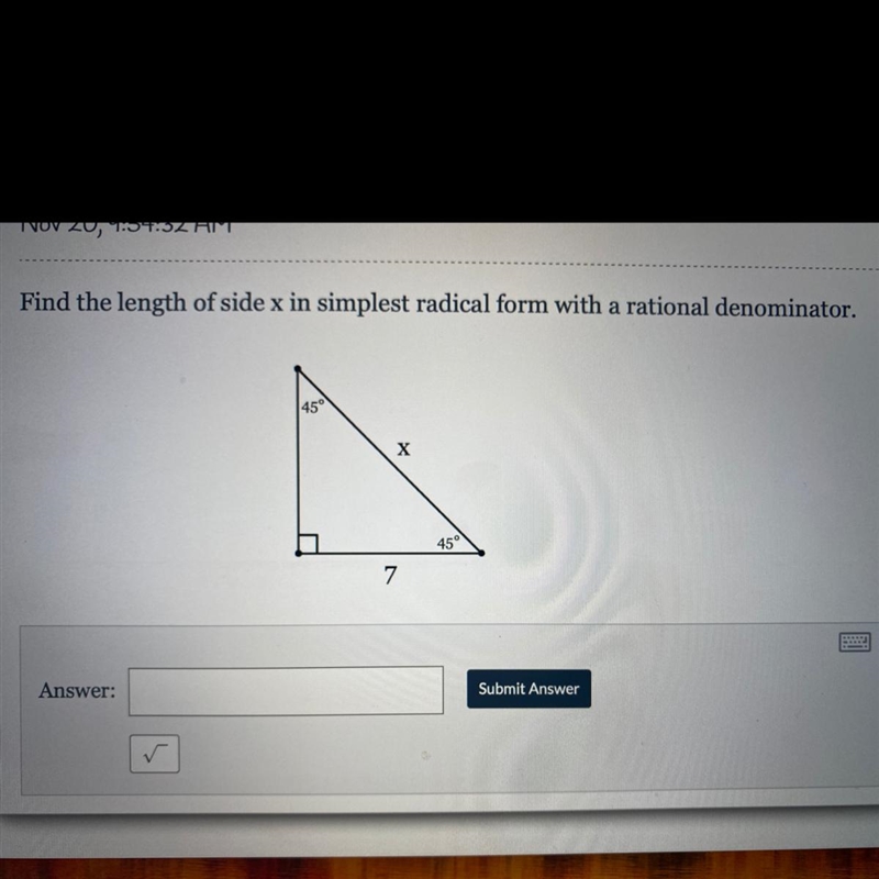 Find the length of side X in simplest radical form with a rational denominator.-example-1