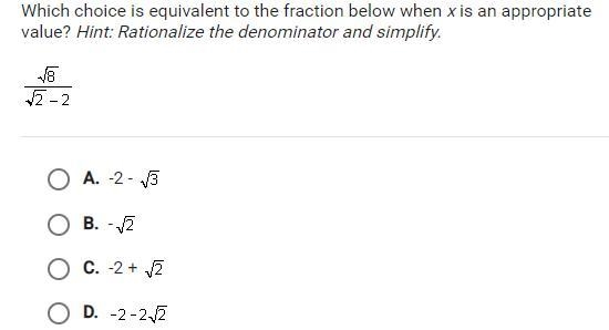 Which choice is equivalent to the fraction below when x is an appropriate value? Hint-example-1