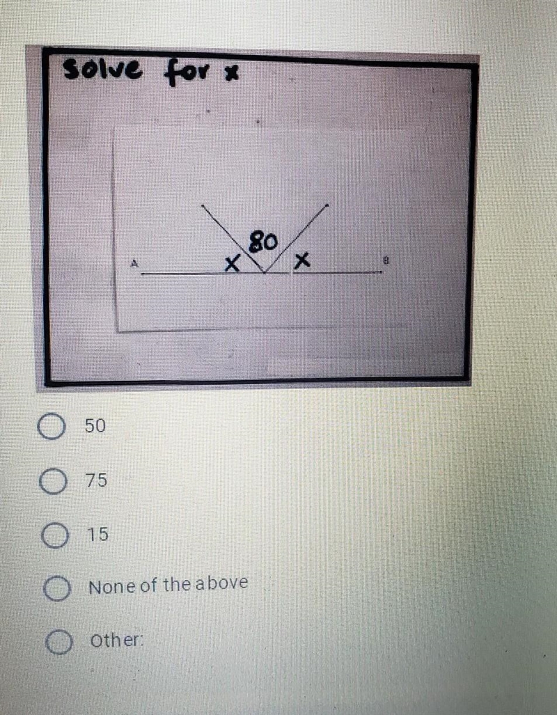 Solve for 50 15 None of the above Other​-example-1