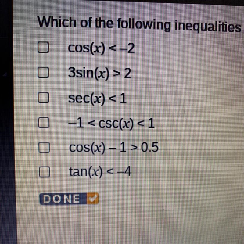 Which of the following inequalities have no solution over all real numbers? Check-example-1