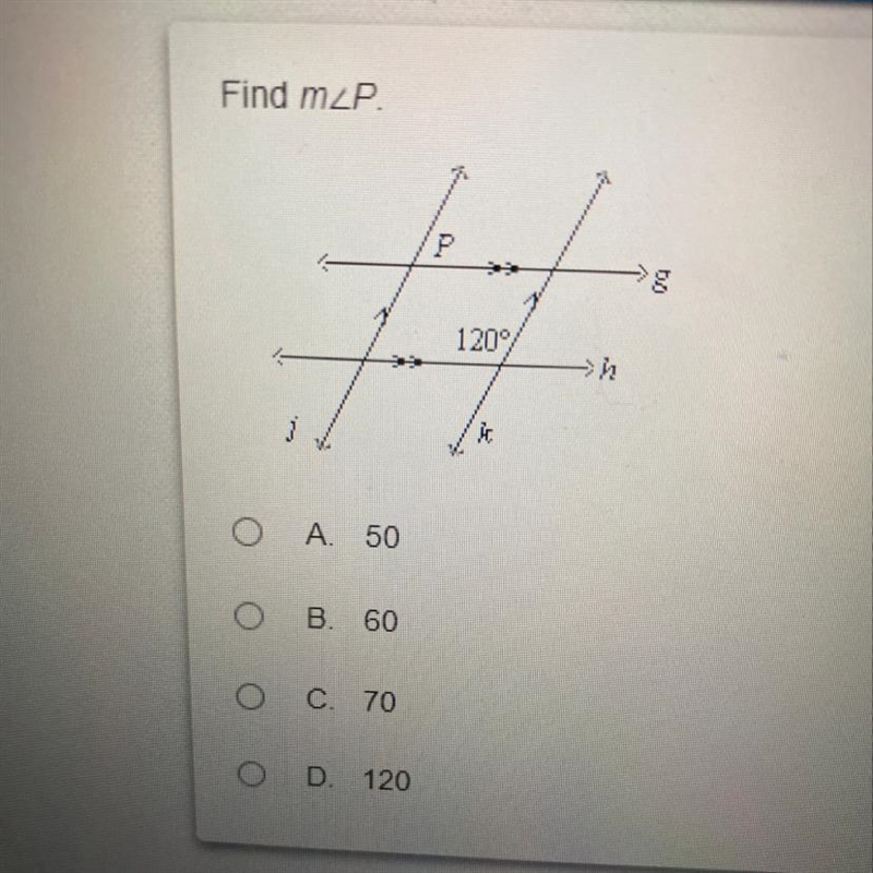 Find mzP A 50 B. 60 C. 70 D. 120-example-1