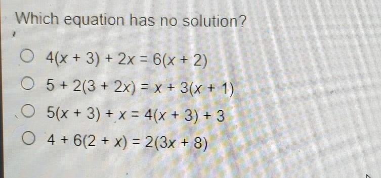 Which equation has no solution?​-example-1