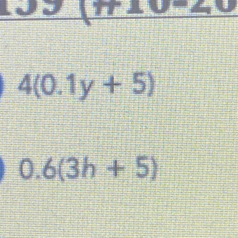 1) 4(0.1y + 5) 2) 0.6(3h+5)-example-1